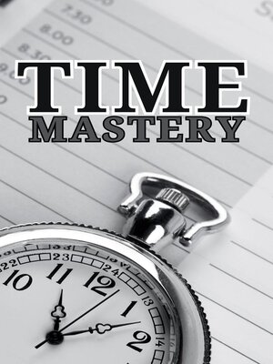 cover image of Time Mastery
